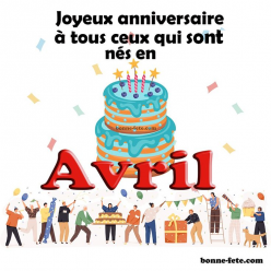 Anniversaires Avril